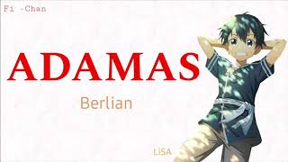 ADAMAS - LiSA | Sword Art Online Alicization OP Full Song [ Lirik Terjemahan Indonesia ]