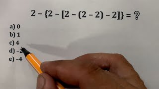 2 - {2 - [2 - (2 - 2) - 2]} = ?