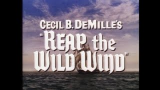 Reap The Wild Wind 1942 Trailer