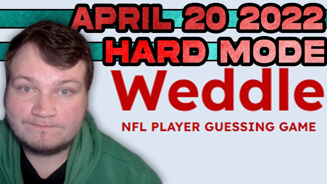 Weddle HARD MODE The NFL Player Guessing Game April 20 2022 YouTube Weddle hard mode the nfl player guessing game april 20 2022 youtube