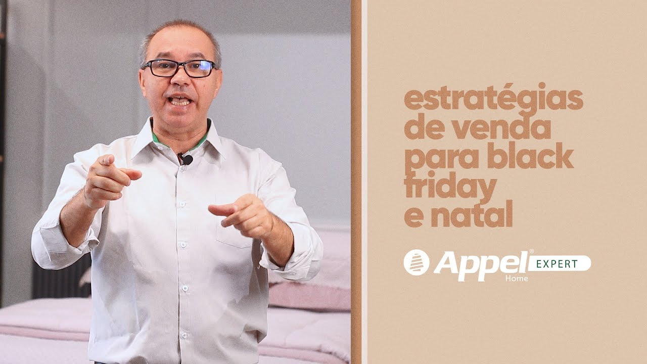 Estratégias de venda para Black Friday e Natal | Appel Expert