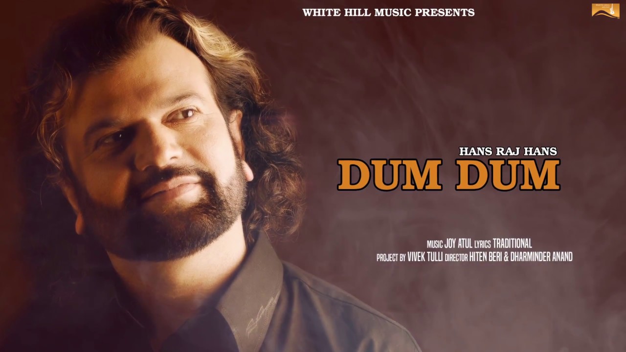 punjabi songs latest Dum Dum (Motion Poster) Hans Raj Hans l White Hill Music | Releasing on 12 Dec