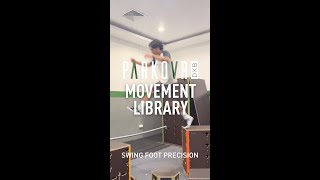 Movement Library: Swing Foot Precision