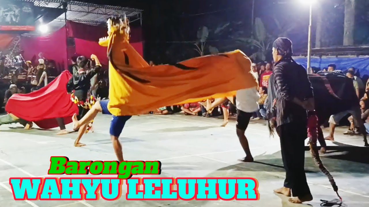 Barongan || WAHYU LELUHUR. Live in Parakan canggah, Banjarnegara. 