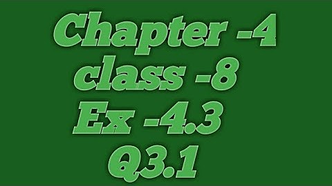 Ex -4.3 Q3. 1 l chapter -4 l multiplycation and... l class-8 l cg  board l