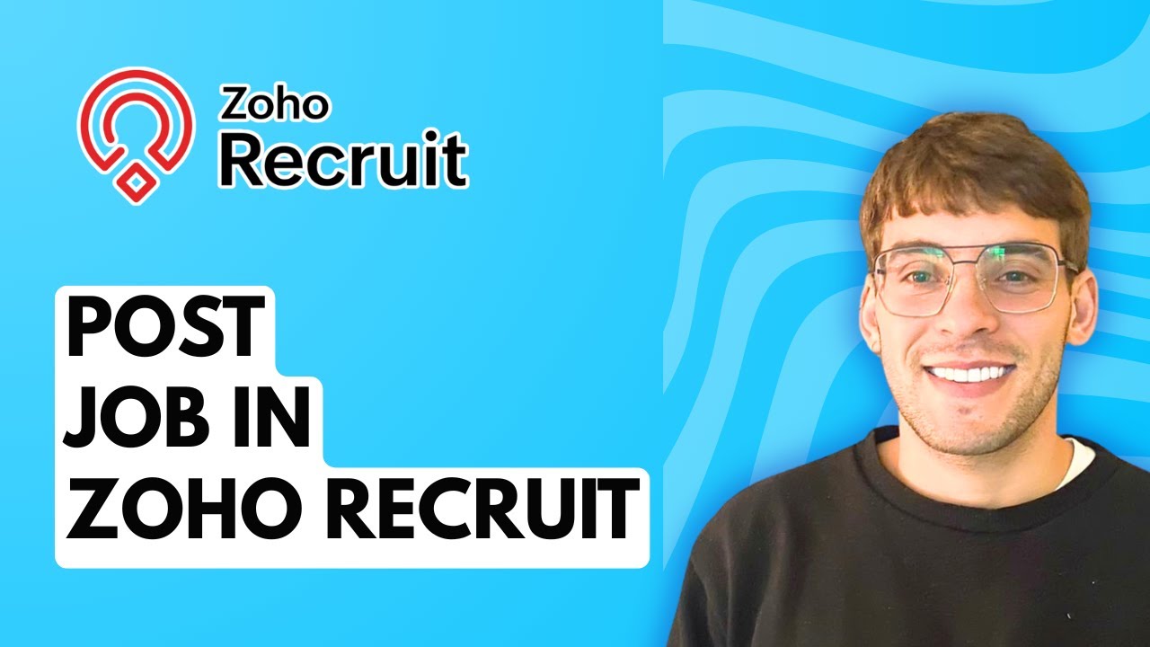 How to Post Job in Zoho Recruit [2025 Guide]