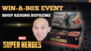 SOUP REIGNS SUPREME | Arena Win-A-Box Event | Marvel Super Heroes Sealed | MTG Arena