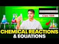 Class 10th Science ch- 1 | Chemical Reaction & Equation | Part - 01