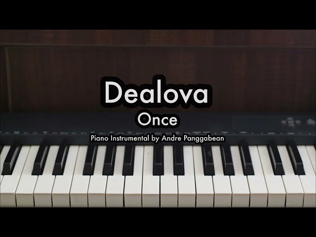 Dealova - Once | Piano Karaoke by Andre Panggabean class=
