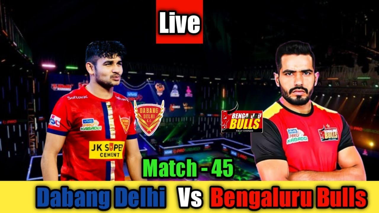 Vivo Pro Kabaddi Live 2022 Bengaluru Bulls Vs Dabang Delhi Live Match vivo-pro-kabaddi-live-2022-bengaluru-bulls-vs-dabang-delhi-live-match