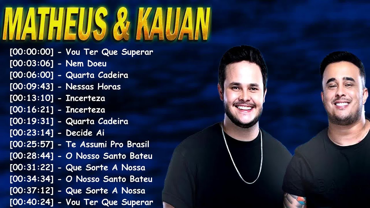 Top Hits Matheus & Kauan 2026 | Sertanejo Apaixonado Para Ouvir Sem ...