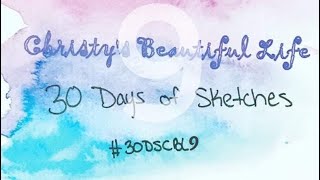 Christy’s Beautiful Life 30 Days of Sketches | NJFB Kit | Erica Rose Challenge | Crafty Friends