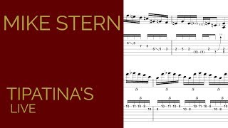Mike Stern Transcription - Tipatina&#39;s Live 2015 (feat. Dennis Chambers)