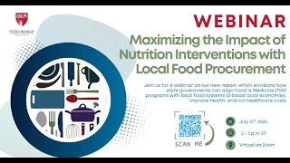 Webinar: Maximizing the Impact of Nutrition Interventions with Local Food Procurement