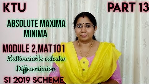Absolute Maxima Minima - | Linear algebra and Calculus| Module 2| MAT101| S1| KTU Part 13