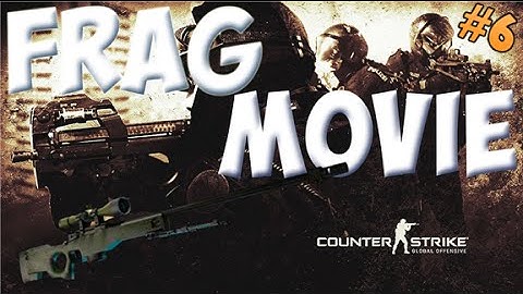 Csgo frag movie #6 (more cool random moments)