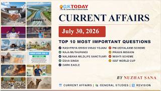 GKToday Current Affairs 🎯 30 July, 2026 screenshot 1