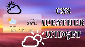 9 CSS Weather  Widget using HTML & CSS Only || No JavaScript || MasterEagle