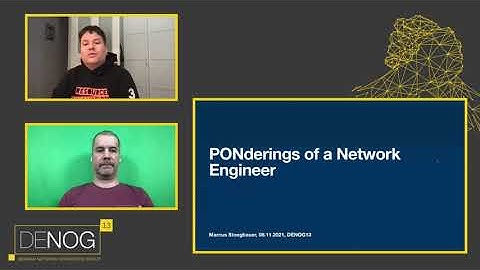 DENOG13 PONderings of a Network Engineer