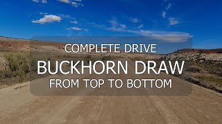 COMPLETE DRIVE WITH MUSIC: BUCKHORN DRAW TOP TO BOTTOM