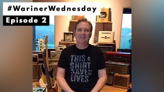 Steve Wariner - #WarinerWednesday Episode 2