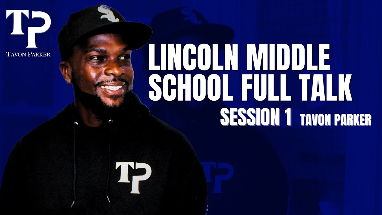 LANCASTER MIDDLE SCHOOL FULL TALK Session 1 Tavon Parker YouTube