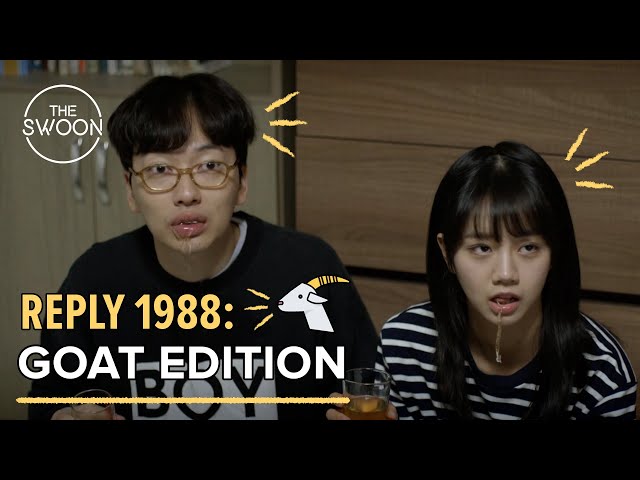 Reply 1988 but it’s just the goat sounds [ENG SUB] class=