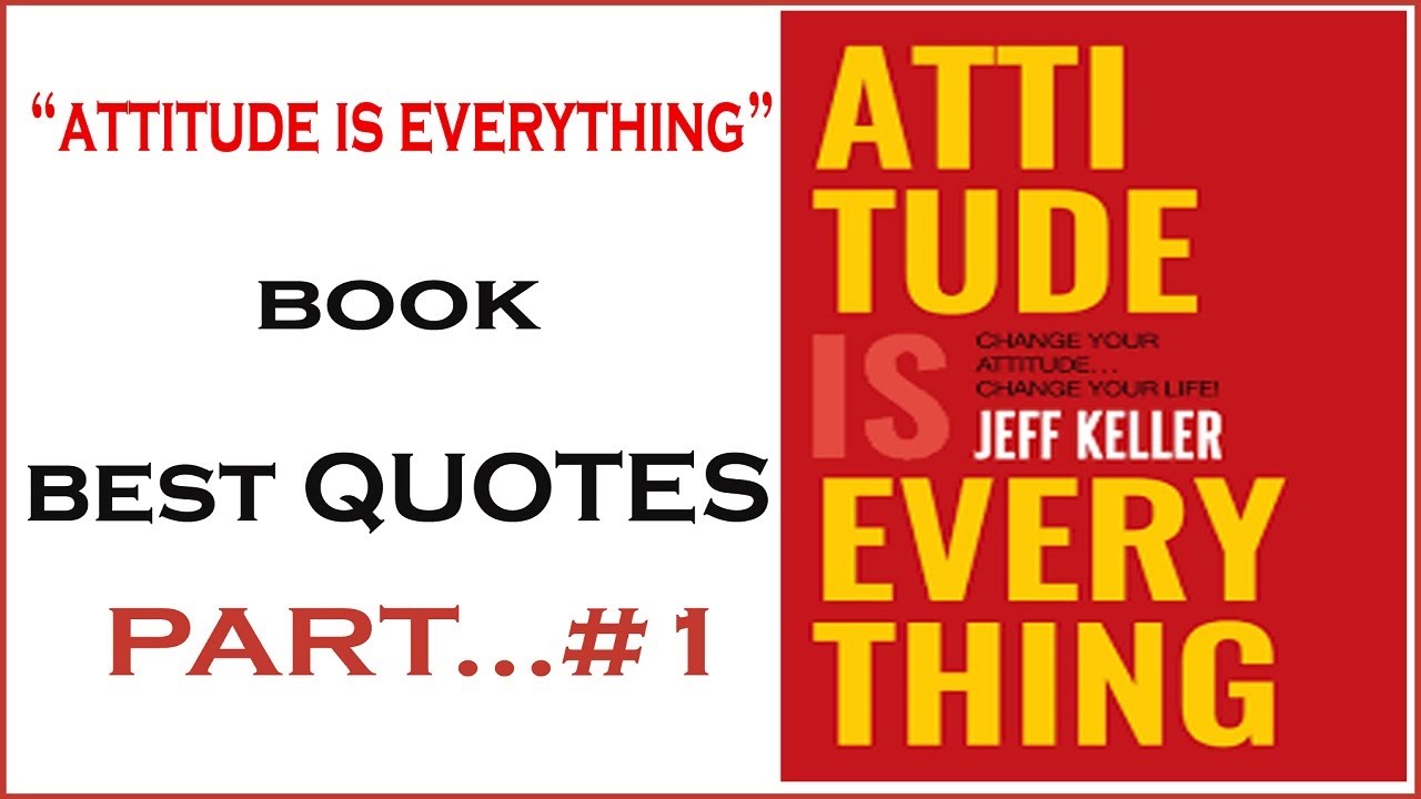 Best in everything. Attitude is everything. Джефф Келлер отношение определяет все аудиокнига. Cover book attitude is everything.