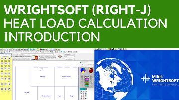 Wrightsoft: Manual J Heat Load Calculation - Introduction