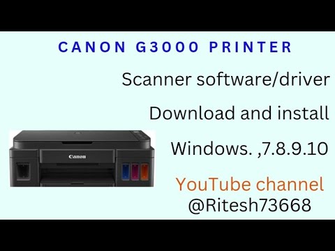 canon g3000 driver download or install windows. 7.8.9.10