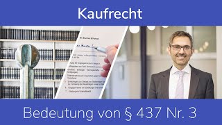 Sales Law: The meaning of Section 437 No. 3 BGB