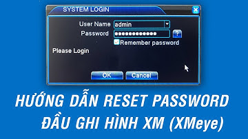 Hướng dẫn khôi phục mật khẩu Đầu ghi hình XMeye | How to reset password  XMeye DVR