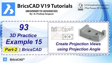 3D Practice Drawing BricsCAD V19 Tutorial 93 | 3D Exercise 15 | Part 2 | Projection Angle