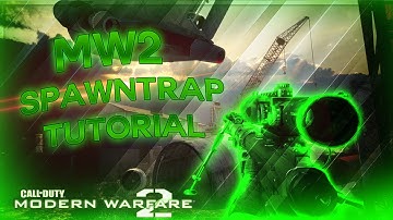 Modern Warfare 2 Scrapyard Spawntrap Tutorial 2016