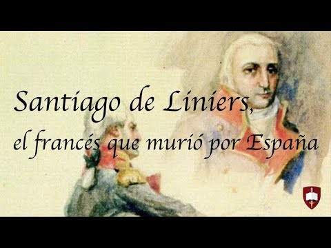 Liniers, el francés que murió por España