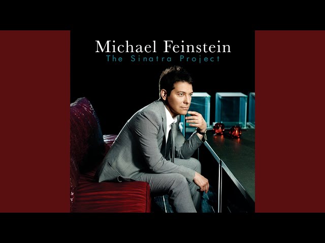 MICHAEL FEINSTEIN - IT'S ALL RIGHT RIGHT ME
