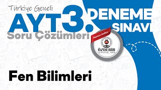 Ocak 2025 - YKS 3. Deneme Sınavı AYT FEN BİLİMLERİ Çözüm Videoları