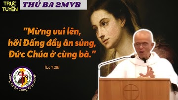 Thánh Lễ Thứ Ba Tuần II Mùa Vọng - 08.12.20