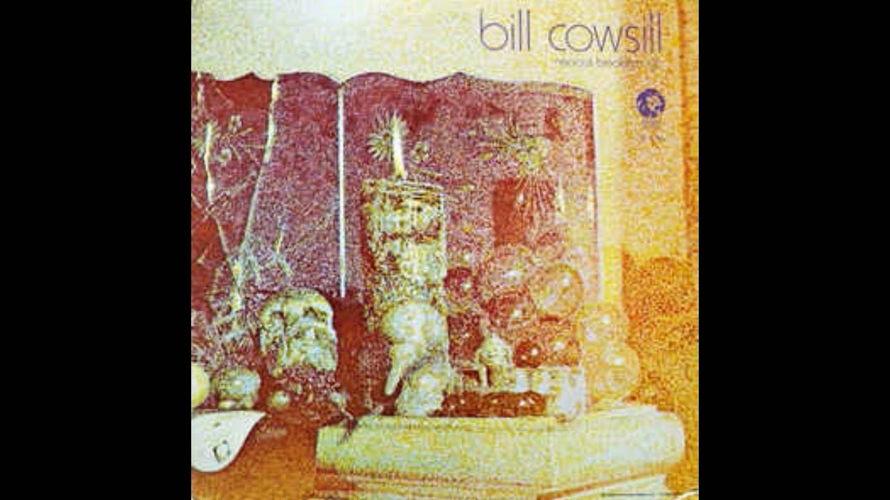 01. When Everybody's Here - Bill Cowsill