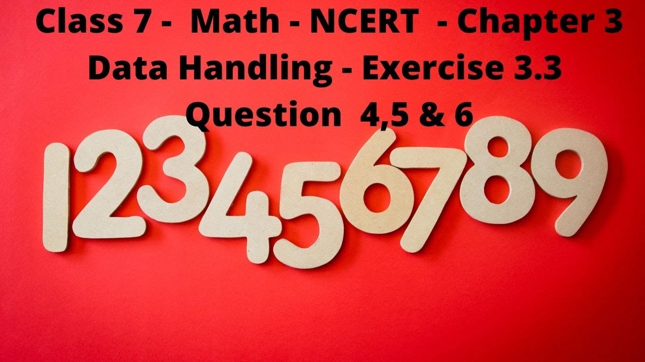 Class 7 Math NCERT Chapter 3 Data Handling Exercise 3.3 Question 4,5 ...
