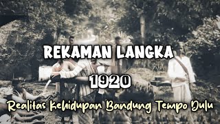 Download lagu Di Balik Realitas Keindahan Kota Bandung Tempo Dulu - 1920an
