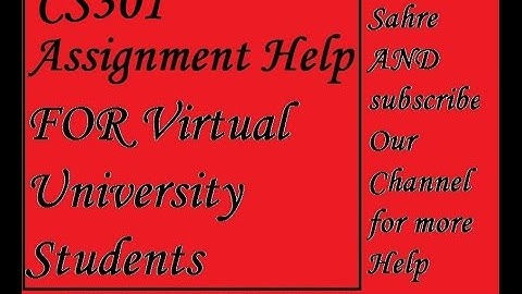 CS301 Assignment Helping Solution for virtual University Students