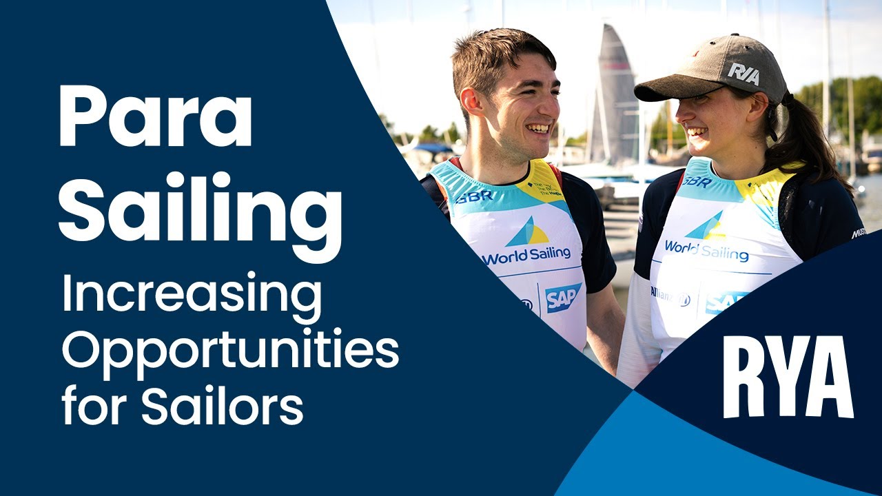 Para Sailing - Increasing Opportunities for Sailors