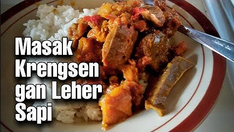 Masak Krengsengan Leher Sapi