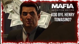 Kdo byl Henry Tomasino ? | MAFIA II