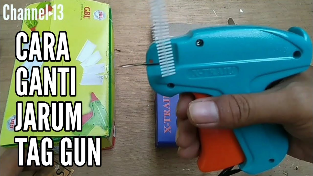 Cara mudah memasang jarum tag gun