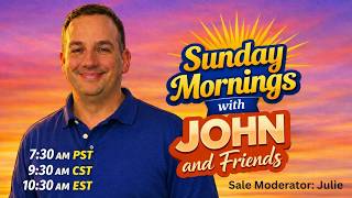 Sunday Mornings with John & Friends - Jackie's Treasure - August 2nd - 7:30 AM PST / 10:30 AM EST