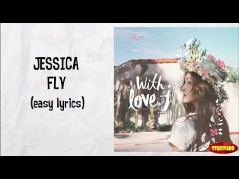 Jesicca - Fly Lyrics (easy lyrics)