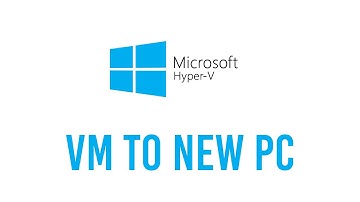 How to: Move Hyper-V VM from one computer to another | QUICK