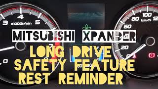 Mitsubishi Xpander      Alarmrest Reminder For Long Drive Use